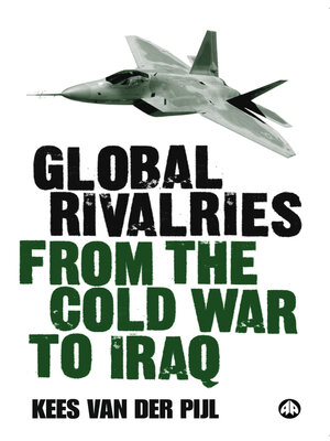 cover image of Global Rivalries From the Cold War to Iraq